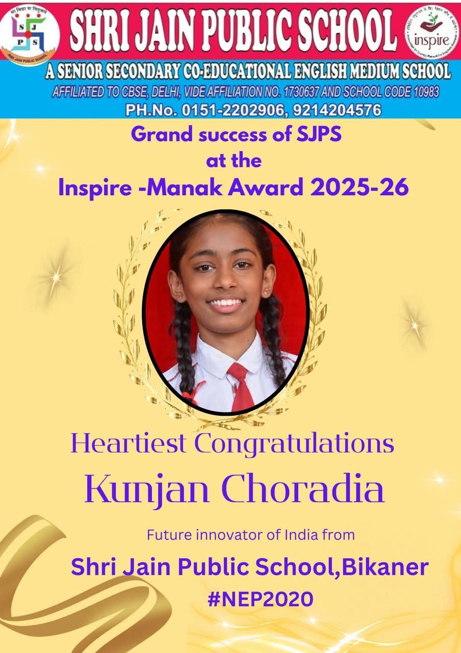 HEARTIEST CONGRATULATIONS SJPIAN KUNJAN CHORADIA FOR  INSPIRE – MANAK AWARD